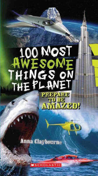 100 Most Awesome Things On The Planet cover