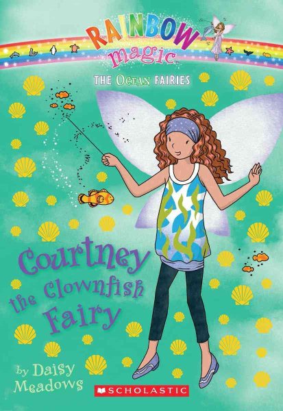Courtney the Clownfish Fairy (Ocean Fairies #7) cover