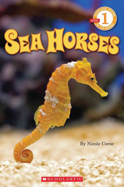 Scholastic Reader Level 1: Seahorses cover