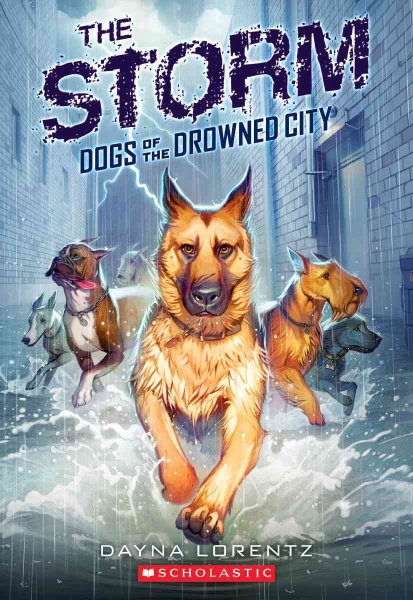 Dogs of the Drowned City #1: The Storm cover