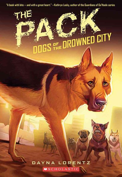 The Pack (Dogs of the Drowned City)