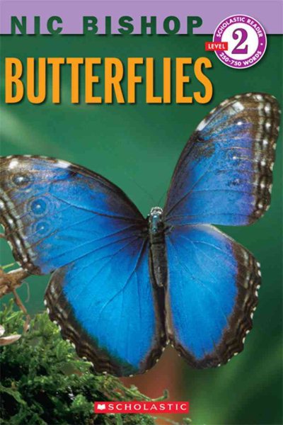 Butterflies (Scholastic Reader, Level 2: Nic Bishop #1) cover