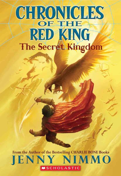 Chronicles of the Red King #1: The Secret Kingdom cover