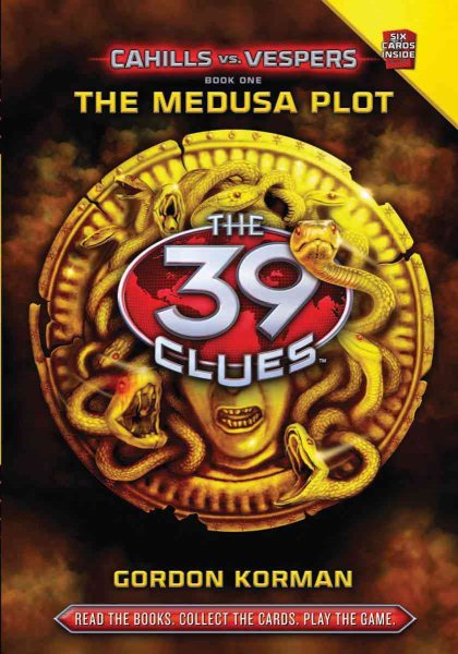 The Medusa Plot (The 39 Clues: Cahills vs. Vespers, Book 1) cover