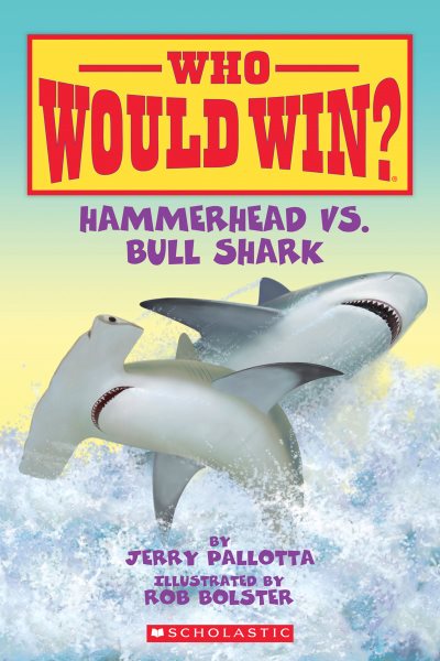 Hammerhead vs. Bull Shark (Who Would Win?) cover