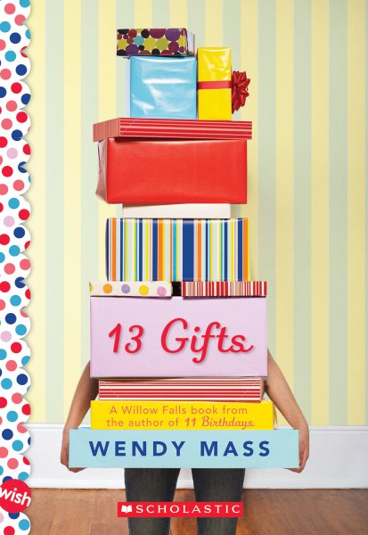 13 Gifts: A Wish Novel: A Wish Novel cover