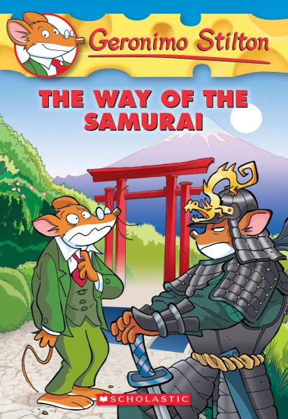 The Way of the Samurai (Geronimo Stilton, No. 49) cover