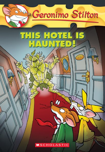 This Hotel Is Haunted! (Geronimo Stilton #50) cover