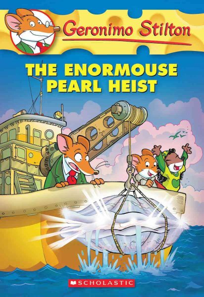The Enormouse Pearl Heist (Geronimo Stilton, No.51) cover