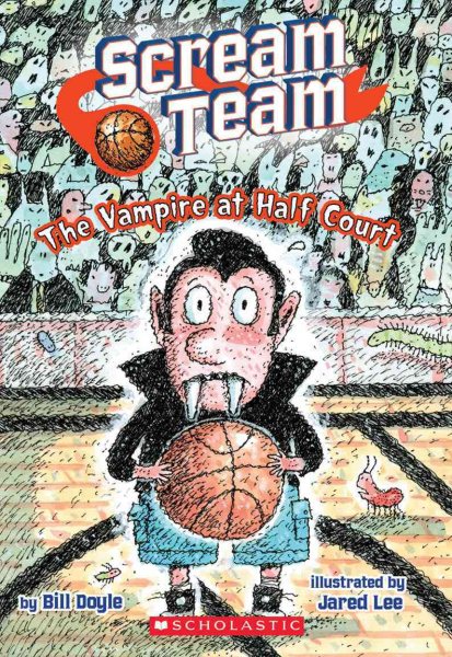 Scream Team #2: Vampire at Half Court cover