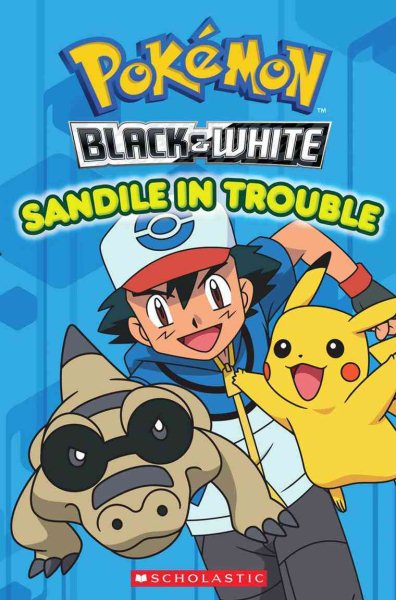 Pokemon: Unova Reader #2: Sandile in Trouble cover