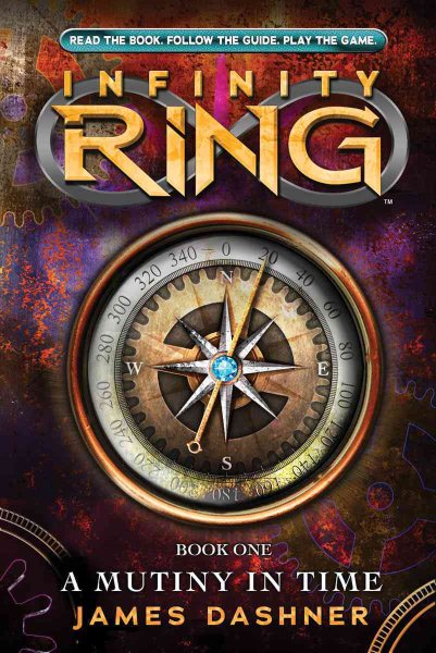 Infinity Ring Book 1: A Mutiny in Time