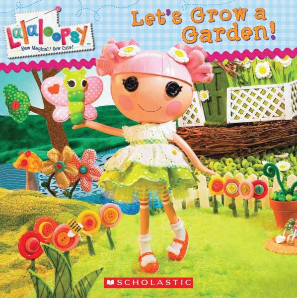 Let's Grow a Garden! (Lalaloopsy) cover