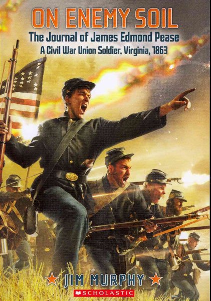 On Enemy Soil: Journal of James Edmond Pease, a Civil War Union Soldier cover