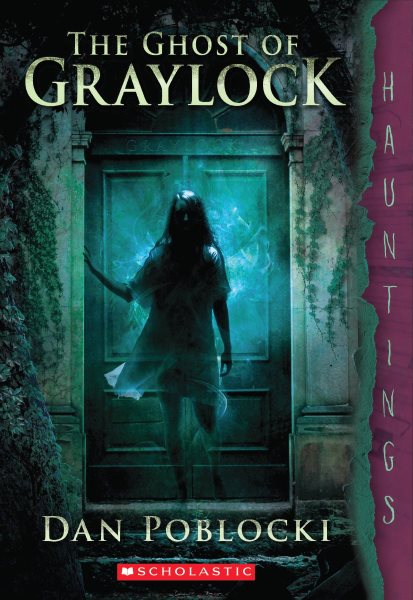 The Ghost of Graylock: (a Hauntings novel) cover