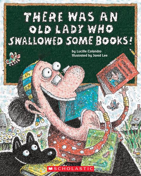 There Was an Old Lady Who Swallowed Some Books! cover