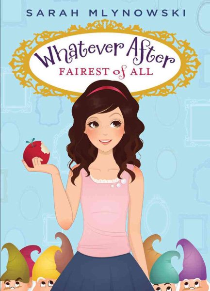 Fairest of All (Whatever After #1) cover