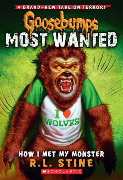How I Met My Monster (Goosebumps Most Wanted #3) (3) cover