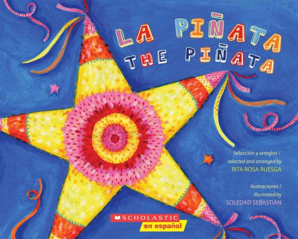 La piñata / The Pinata (Bilingual) (Spanish and English Edition) cover