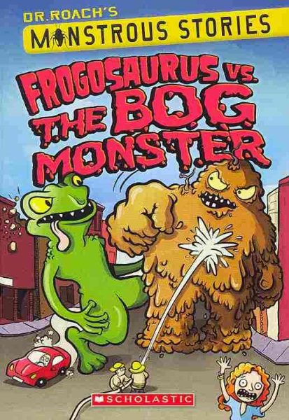Monstrous Stories #3: Frogosaurus Vs. The Bog Monster cover