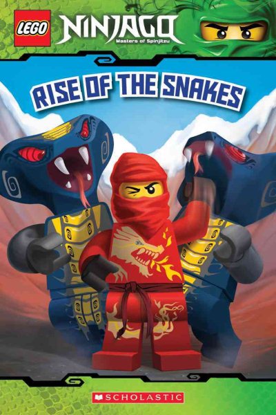 Rise of the Snakes (LEGO Ninjago: Reader) cover