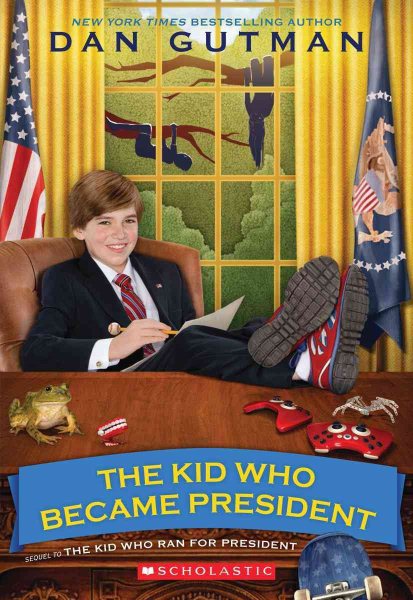 The Kid Who Became President (Kid Who (Paperback))