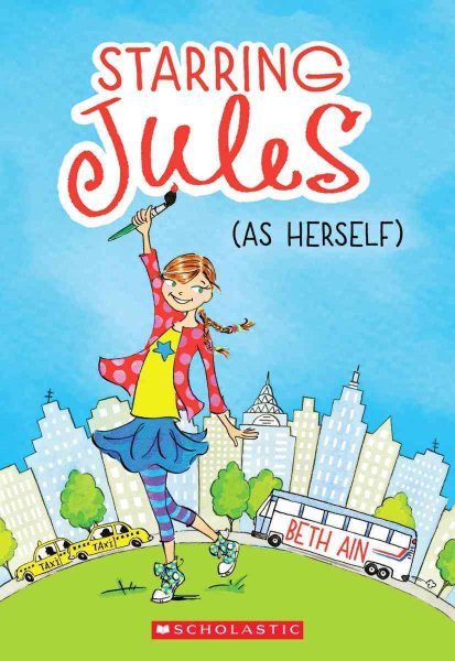 Starring Jules (as herself) (Starring Jules #1) (1) cover