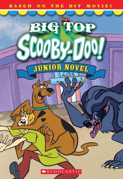 Big-Top Scooby Junior Novel (Scooby-Doo) cover