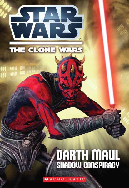 Star Wars: The Clone Wars: Darth Maul: Shadow Conspiracy cover