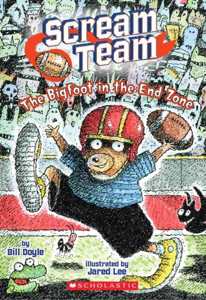 Scream Team #3: The Big Foot in the End Zone cover