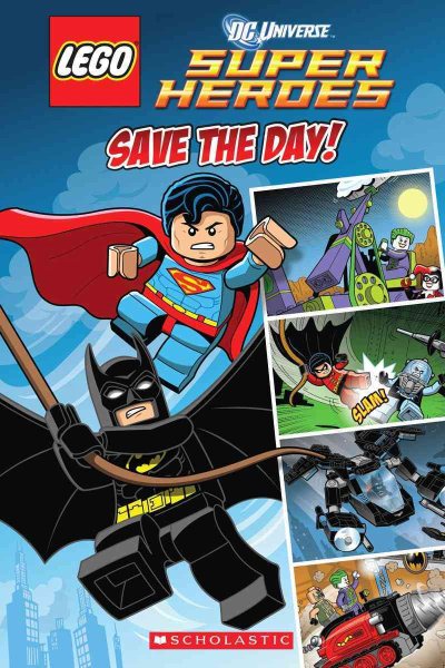 Save the Day (LEGO DC Superheroes: Comic Reader) cover
