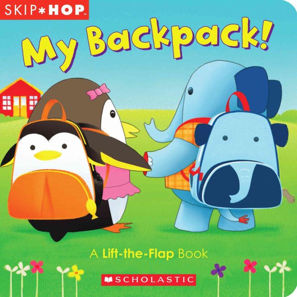 Skip Hop: My Backpack! cover