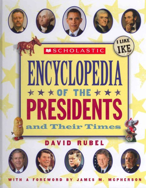 Scholastic Ency Of The Presidents And Their Times (2012) cover