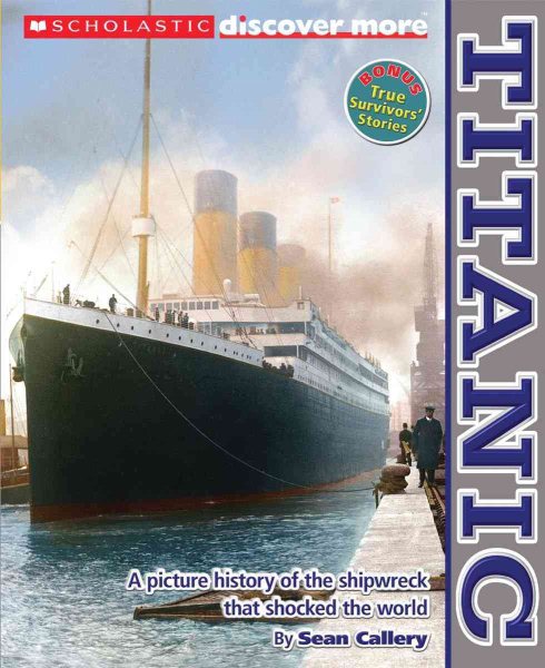 Scholastic Discover More: Titanic cover