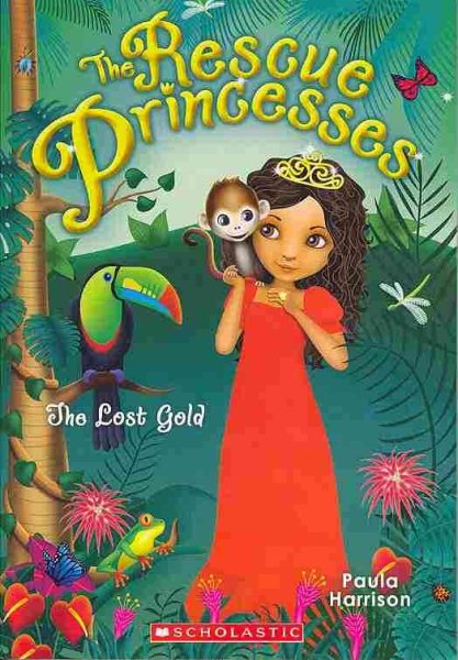 Rescue Princesses #7: The Lost Gold cover