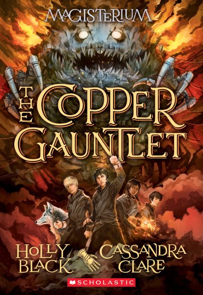 The Copper Gauntlet (Magisterium #2): Book Two of Magisterium (2) (The Magisterium) cover