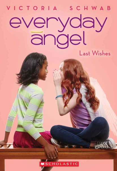 Everyday Angel #3: Last Wishes cover