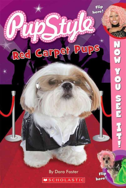Now You See It! Pupstyle Red Carpet Pups cover