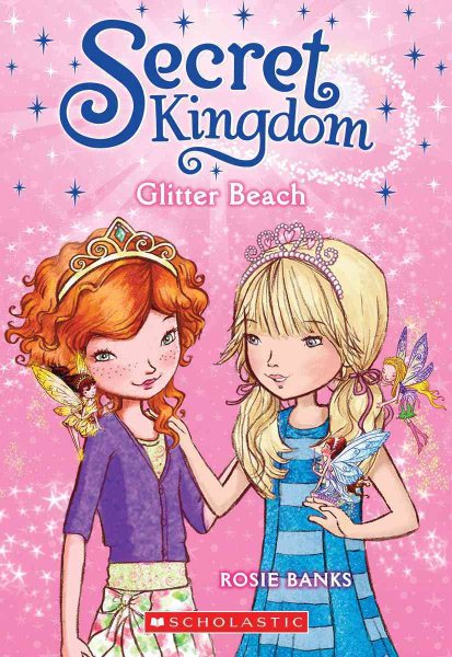 Glitter Beach (Secret Kingdom #6) (6) cover