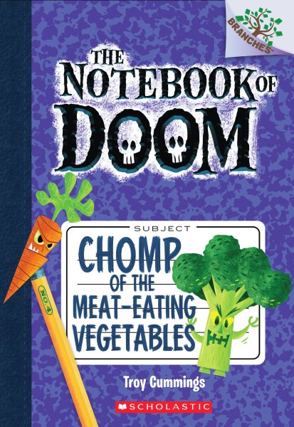 Chomp of the Meat-Eating Vegetables: A Branches Book (The Notebook of Doom #4) (4) cover