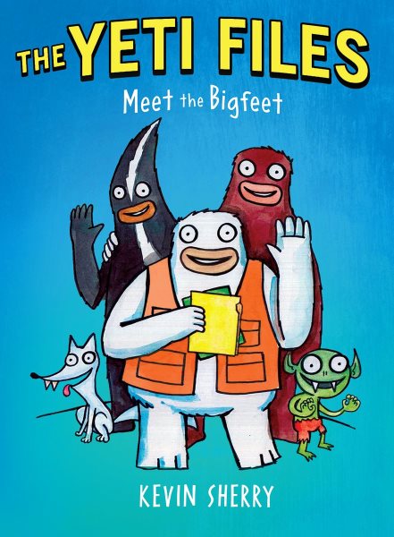 Meet the Bigfeet (The Yeti Files #1) cover