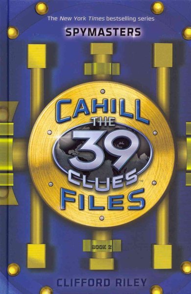 The 39 Clues: The Cahill Files: Spymasters