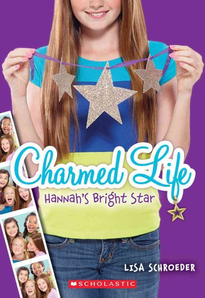 Hannah's Bright Star (Charmed Life #4) cover