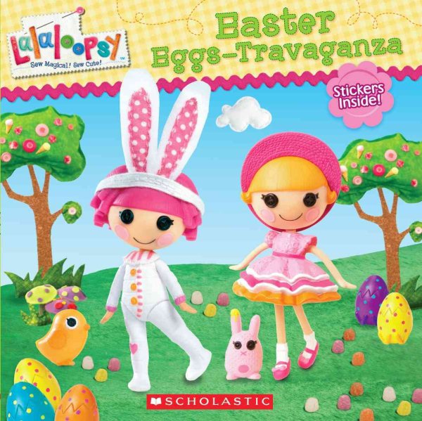 Lalaloopsy: Easter Eggs-travaganza cover