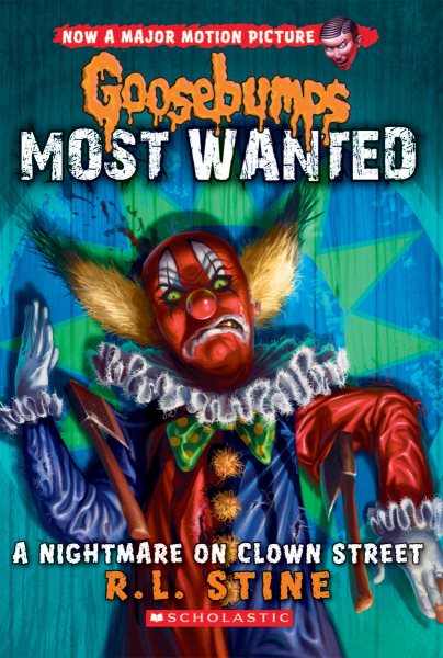 A Nightmare on Clown Street (Goosebumps Most Wanted #7) cover