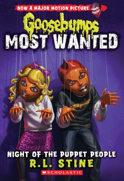 Night of the Puppet People (Goosebumps Most Wanted #8) cover