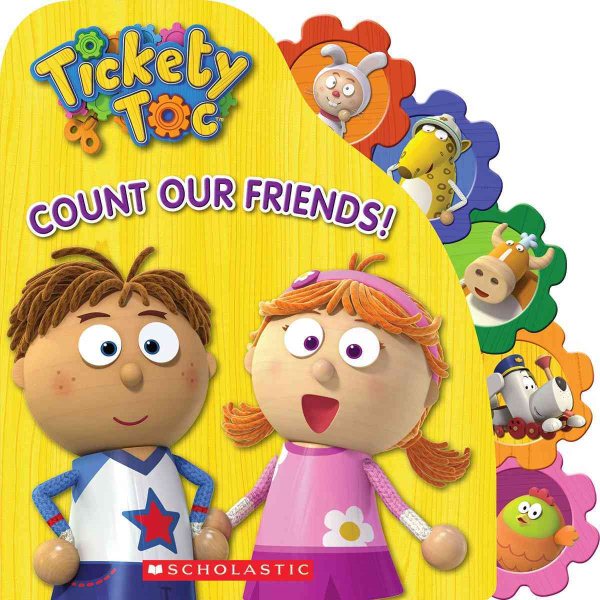 Tickety Toc: Count Our Friends: A Counting Board Book