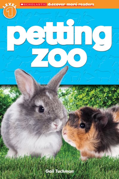 Petting Zoo (Scholastic Discover More Reader, Level 1) cover