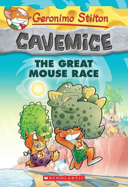 The Great Mouse Race (Geronimo Stilton Cavemice #5) cover