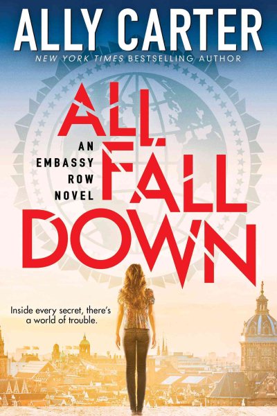 All Fall Down (Embassy Row, Book 1): Book One of Embassy Row (1)
